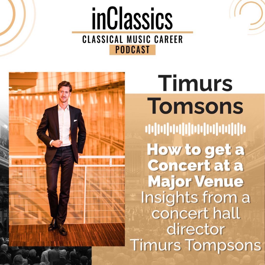 inClassics podcast episode cover image for Episode 5: How to get a Concert at a Major Venue